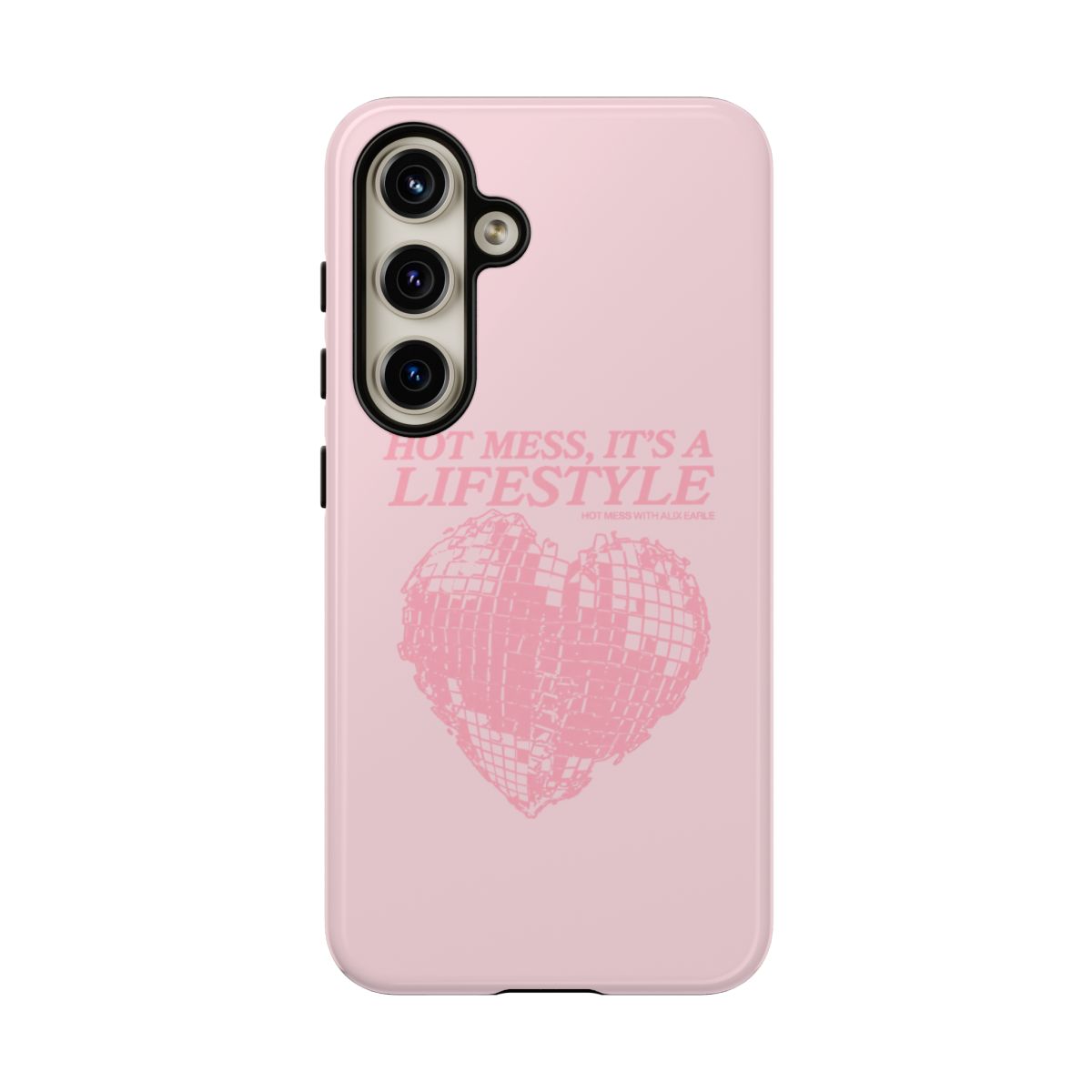 Hot Mess It’s a Lifestyle phone case | pink heart disco design | Alix Earle & Ashtin Earle Merch | Earl Meets World Merch - Official Phone Cases merchandise