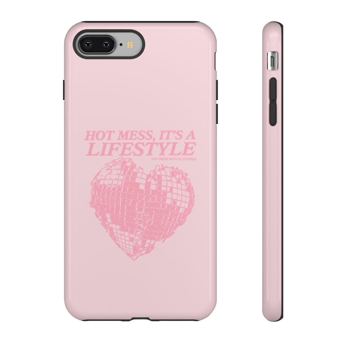 Hot Mess It’s a Lifestyle phone case | pink heart disco design | Alix Earle & Ashtin Earle Merch | Earl Meets World Merch - alternate angle 3, merchandise